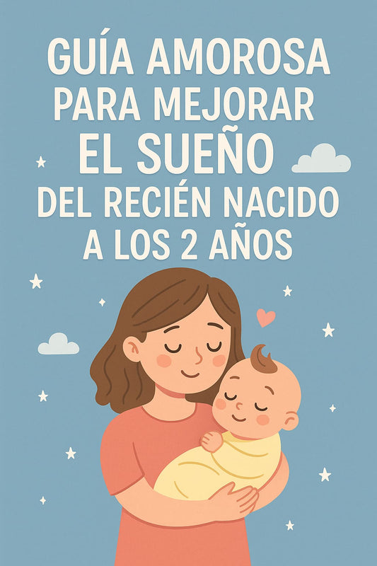 Dormí mejor desde hoy: La guía amorosa para que tu bebé descanse (y vos también) + 3 Bonus de regalo (gratis)